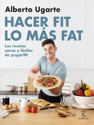 cover image of Hacer fit lo más fat. Las recetas sanas y fáciles de @ugar90